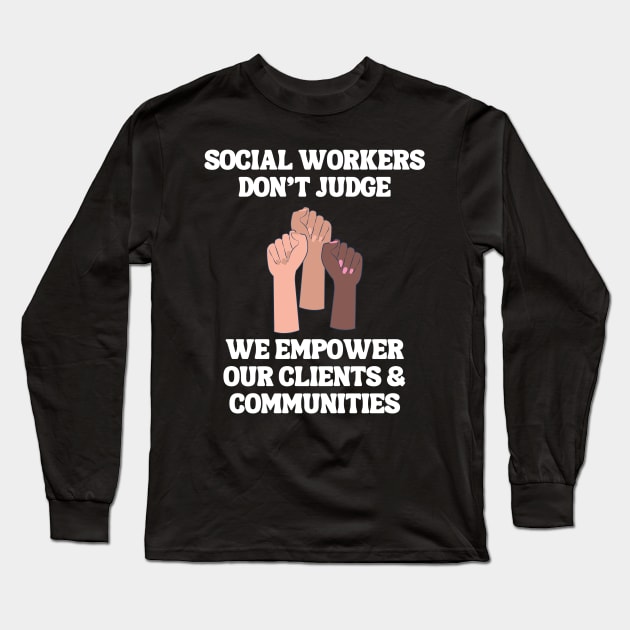 Social Worker Gifts For Women Long Sleeve T-Shirt by Chey Creates Clothes